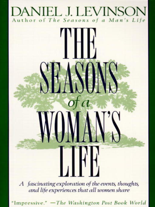 Title details for The Seasons of a Woman's Life by Daniel J. Levinson - Available